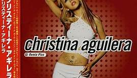 Christina Aguilera - Christina Aguilera (Remix Plus)