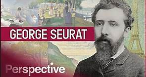 George Seurat: The Incredible Artist Taken Too Soon | The Great Artists | Perspective