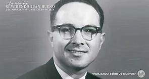 La vida del Reverendo Juan Bueno