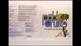 PABLO CRUISE IT'S GOOD TO BE LIVE FULL ALBUM