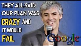 Larry Page | The Inspiring Success Story | The Legend Behind Google