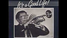 Doc Cheatham - It's A Good Life! (Full Album)