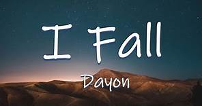 I FALL - Dayon | Lyrics / Lyric Video
