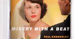 Paul Kennerley - Misery With A Beat