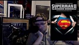 Superman II: The Richard Donner Cut Review