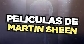 Las mejores películas de Martin Sheen