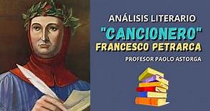 "Cancionero" de Francesco Petrarca | Análisis Literario