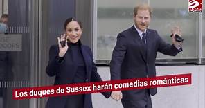Los duques de Sussex harán comedias románticas