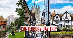 8 Top things to do in Canterbury on a Canterbury Day trip from London