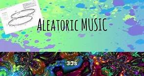 Examples of aleatoric music