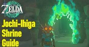 Zelda Tears of the Kingdom Jochi-Ihiga shrine guide / walkthrough