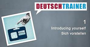 German for beginners (A1/A2) | Deutschtrainer: Introducing yourself