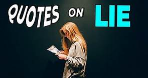 Top 25 Quotes on Lie | funny quotes and sayings | best quotes about Lies | MUST WATCH | Simplyinfo