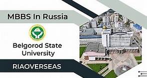 Belgorod State University, Russia - Courses, Fees