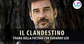 Il Clandestino: Tutto Sulla Nuova Fiction Rai Con Edoardo Leo!