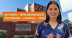 Rutgers University (New Brunswick): Campus, Top Programs, Fees & More
