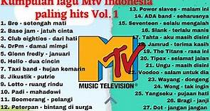 Kumpulan lagu terbaik paling hits mtv Indonesia 90an - 2000an