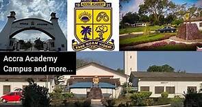 Accra Academy Campus and More. Let's explore Accra Academy (Bleoo).