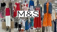 WHAT'S NEW AT MARKS & SPENCER COME SHOP WITH ME AT MARKS AND SPENCER /SUMMER FASHION