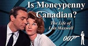 James Bond's Miss Moneypenny - Actress Lois Maxwell