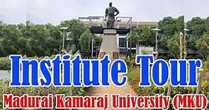 Madurai Kamaraj University | MKU | Institute Tour | Campus Tour