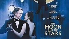 The Moon and The Stars - Film 2007