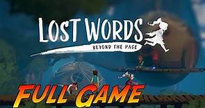 Lost Words: Beyond the Page | Complete Gameplay Walkthrough - Full Game | No Commentary