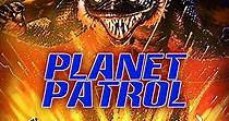 Planet Patrol - película: Ver online en español