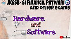 HARDWARE AND SOFTWARE|COMPUTER|JKSSB FINANCE SI|PATWARI|