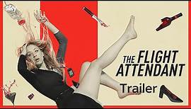 The Flight Attendant | First Look Trailer | Sky One