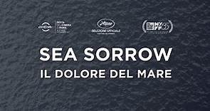 Sea Sorrow - Il dolore del Mare dal 20 giugno al cinema!