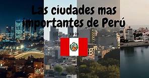 Las ciudades más importantes de Perú 2020 (Por población)
