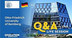 Otto-Friedrich University of Bamberg - Study in Bavaria| Programs, Admission, Scholarships | Q&A