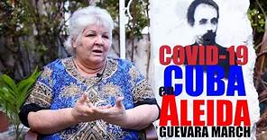 Aleida Guevara March. COVID-19 en Cuba