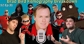 Brad Bird Filmography Breakdown