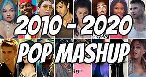 POP DECADE MASHUP 2010-2020 | POP 2020 MEGAMIX | ARIANA GRANDE, RIHANNA, DUA LIPA, KATY PERRY, MABEL
