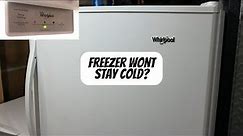 Fix Whirlpool Freezer that doesn't stay cold in 5 minutes! | Easy DIY repair Whirlpool WZF34X16DW