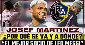 ¿POR QUÉ Y A DÓNDE VA JOSEF MARTÍNEZ? "EL MEJOR SOCIO DE MESSI"