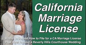 How to Get a California Marriage License