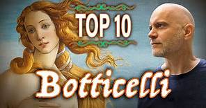 TOP 10 BOTTICELLI | Las mejores obras de un referente del Renacimiento Italiano.