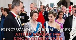 Princess Anne and Vice Admiral Sir Tim Laurence attend a banquet for the King and Queen of Spain