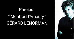 Paroles Montfort L'Amaury - Gérard Lenorman