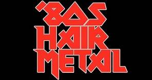 Ultimate Hair Metal Playlist | Best of Glam/Hair Metal/'80s Rock
