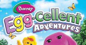 Barney: Egg-Cellent Adventures (2010)