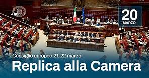 Consiglio europeo del 21 e 22 marzo, la replica del Presidente Meloni alla Camera