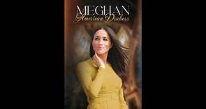 Meghan_ American Duchess - Official Trailer © 2022 Biography