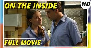 On The Inside | Thriller | HD | Full movie in english