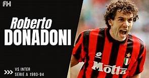 Roberto Donadoni ● Skills ● AC Milan 2-1 Inter ● Serie A 1993-94