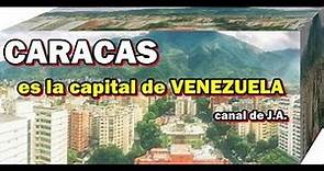 CARACAS es la capital de VENEZUELA