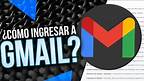 Como entrar a tu correo Gmail 📧 - Iniciar sesión Gmail [2022]